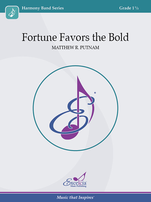 Fortune Favors the Bold (Score)