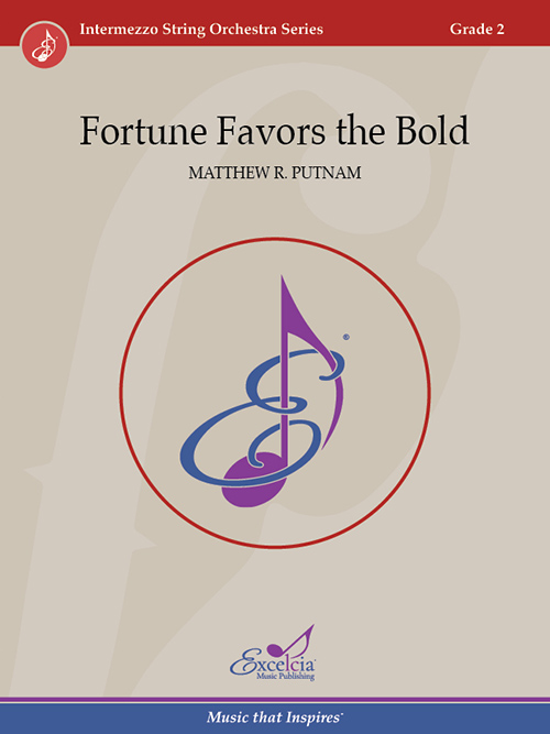 Fortune Favors the Bold (Score)