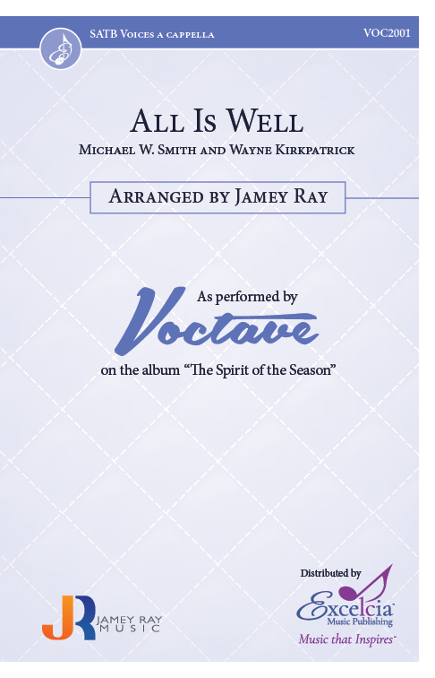 All Is Well (SATB)
