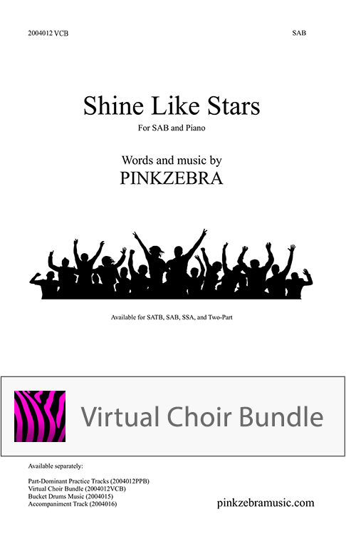 Shine Like Stars - SAB - Virtual Choir Bundle