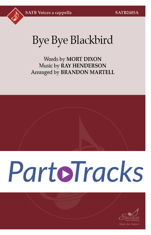 Bye Bye Blackbird – Part Track Bundle