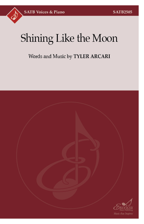 Shining Like the Moon (SATB)