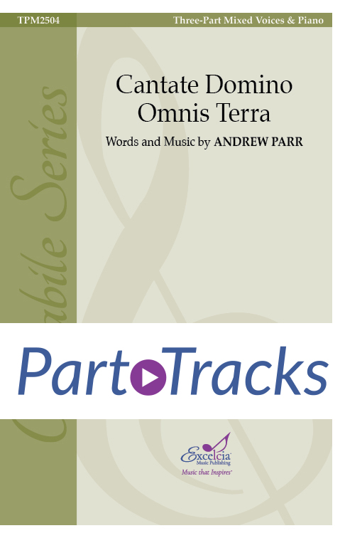 Cantate Domino Omnis Terra – Part Track Bundle