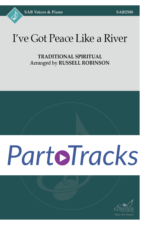I've Got Peace Like a River – Part Track Bundle