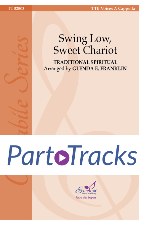 Swing Low, Sweet Chariot - TTB – Part Track Bundle