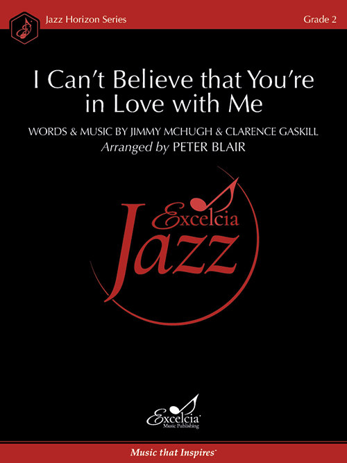 I Can't Believe that You're in Love with Me
